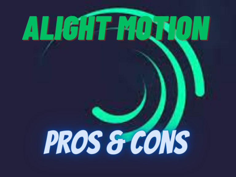 Alight motion Pros and Cons: